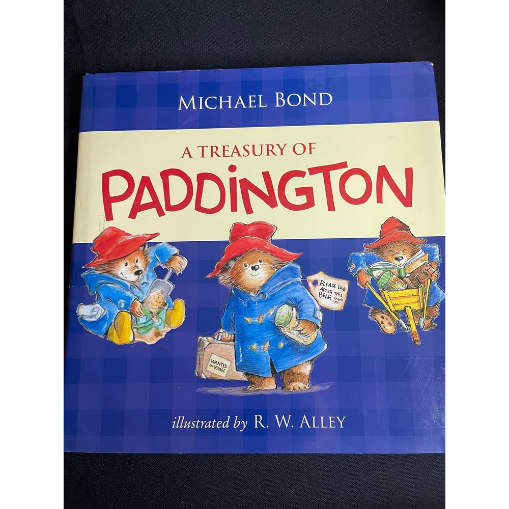 A Treasury of Paddington Michael Bond Hardcover 3 Stories R.W. Alley 2019